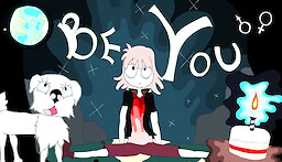 be you