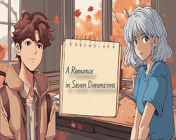 A Romance in Seven Dimensions