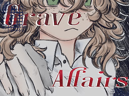 Grave Affairs