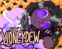 Glow of Honeydew - dig