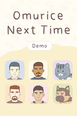 Omurice Next Time - Demo - dig