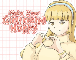 Make Your Girlfriend Happy