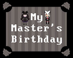 My Master's Birthday