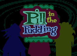 Pill in the Pudding
