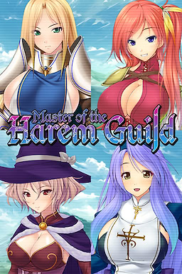 キモメン底辺職でも巨根ならハーレムギルドの主になれる!? ～伝説の騎士や聖女、魔王を種付け攻略！美少女だらけ夢の冒険性活！～