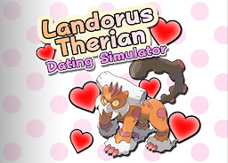 Landorus Therian Dating Simulator