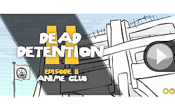 DEAD DETENTION 2 #2 - dig