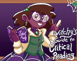 Witchy's Guide to Critical Reading