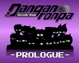 Danganronpa: Interstellar Despair | 00 - Prologue - dig