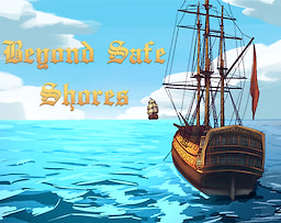 Beyond Safe Shores