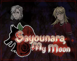 Sayounara, My Moon
