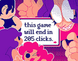 this game will end in 205 clicks. - dig