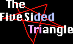 The Five Sided Triangle