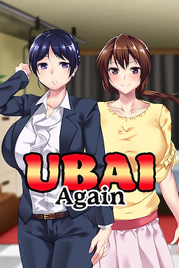 Ubai Again ~Hito no Onna, Mata Urimasu~