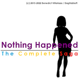 Nothing Happened: The Complete Saga