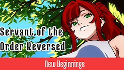 Servant of the Order Reversed - v0.2.18 - dig