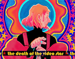 the Death of the Video Star