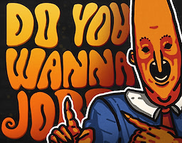 Do you wanna job?