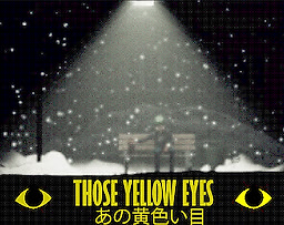 Those Yellow Eyes