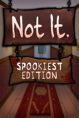 Not It