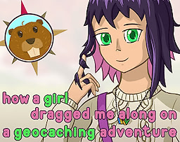 How a girl dragged me along on a geocaching adventure