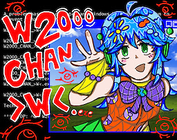 W2000_CHAN_>W<.exe