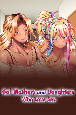 Kan'ochi x Gyaru Oyako ~Maji Kimochi Ii! Atashi-tachi, Anta no Niku Onaho ni Sarechau~ - dig