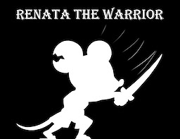 Renata The Warrior