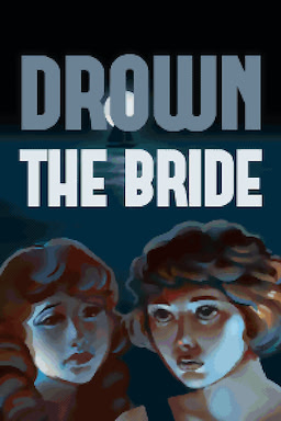 Drown the Bride