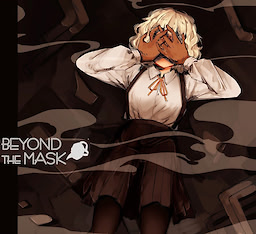 Beyond the Mask