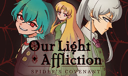 Our Light Affliction: Spider's Covenant