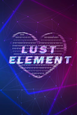 Lust Element - Season 1
