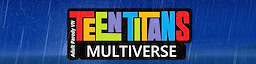 Teen Titans Multiverse