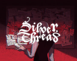 Silver Thread: Trois