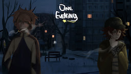 One Evening - Prolog - dig