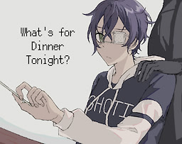 What's for Dinner Tonight?