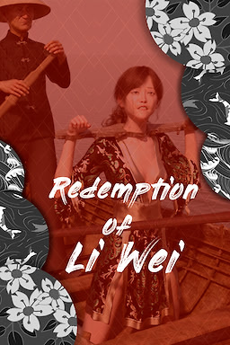 Redemption of Li Wei - dig