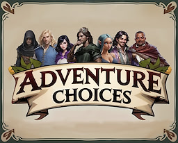 Adventure choices
