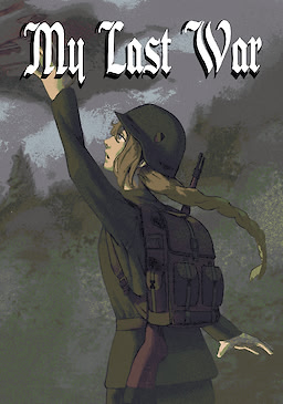 My Last War