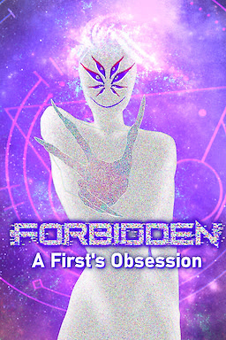 Forbidden: A First's Obsession - dig