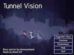 Tunnel Vision