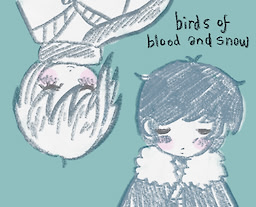 birds of blood and snow - dig