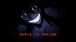 𝄃𝄃𝄂𝄂𝄀𝄁𝄃𝄂𝄂𝄃 Xenia is Online 𝄃𝄃𝄂𝄂𝄀𝄁𝄃𝄂𝄂𝄃