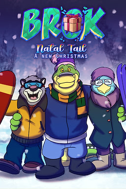 BROK - Natal Tail, A New Christmas