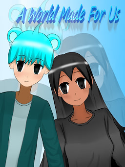 A World Made For Us