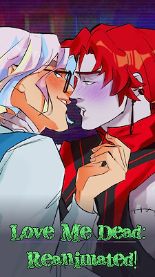 Love Me Dead: Reanimated!