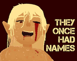 They Once Had Names