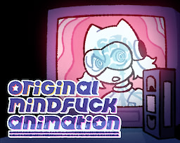 Original Mindfuck Animation