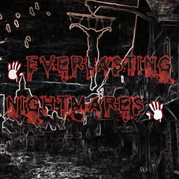 Everlasting Nightmares