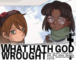 WHAT HATH GOD WROUGHT